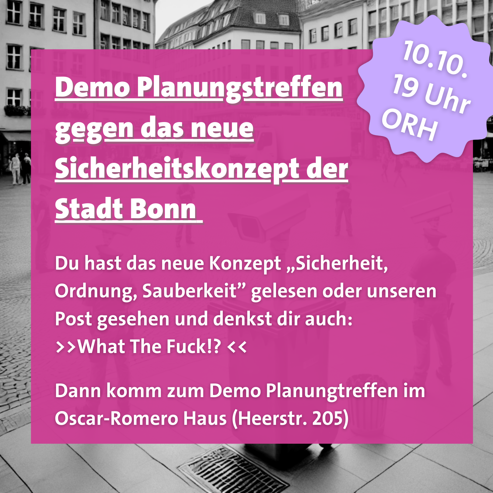 Offenes Demo Planungstreffen gegen das neue „Sicherheitskonzept“ der Stadt Bonn