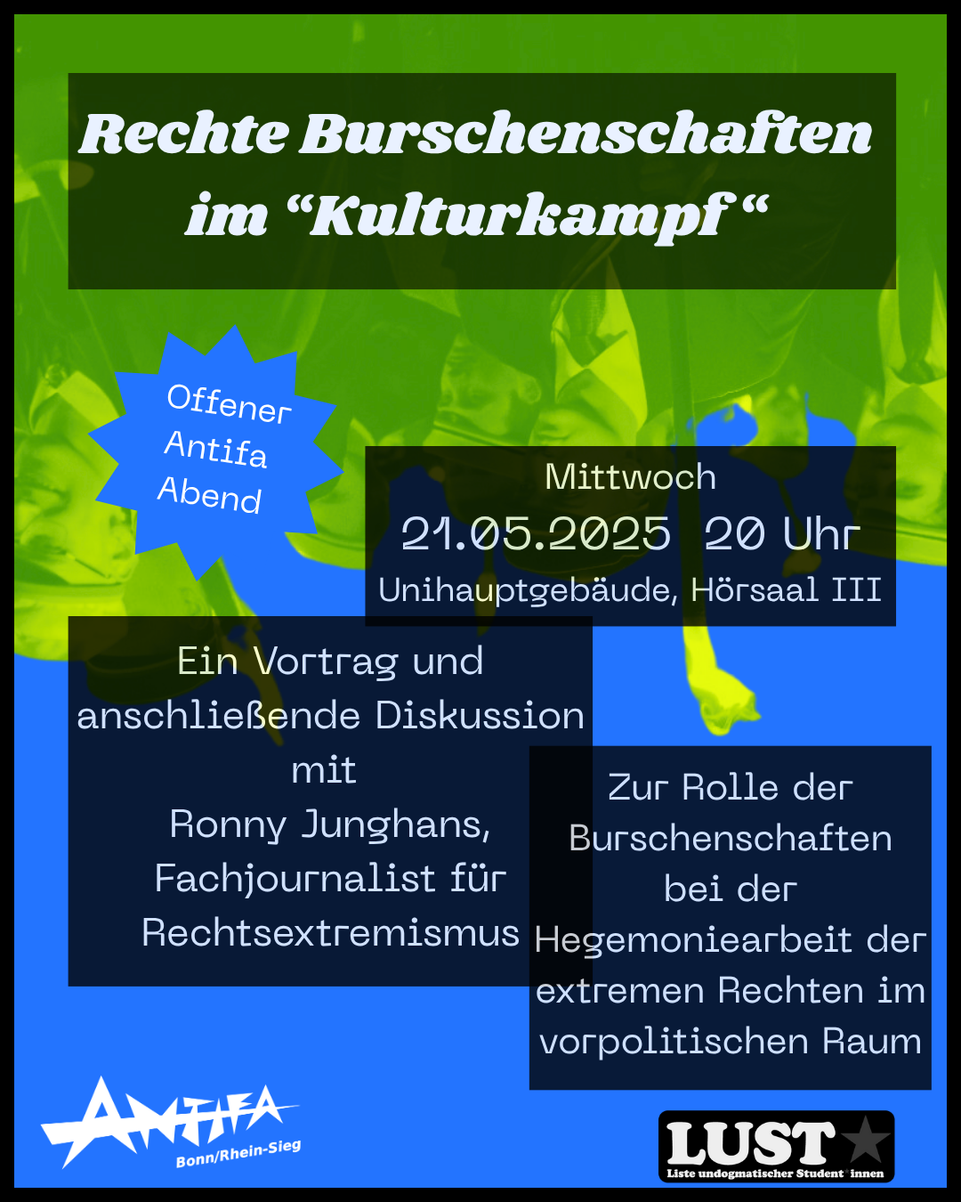 [21.05.25] Offener Antifa Abend: Vortrag mit Ronny Junghans »Rechte Burschenschaften im Kulturkampf«